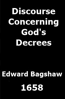 Discourse Concerning God’s Decrees