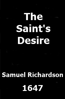 The Saint’s Desire; or, a Cordial for a Fainting Soul