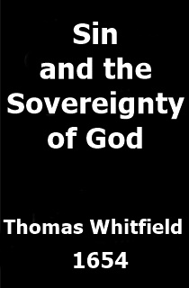 Thomas Whitfield Sin and the Sovereignty of God